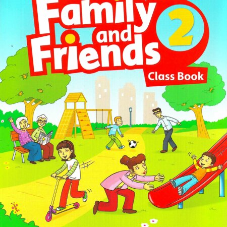 FAMILY AND FRIENDS - CLASS 2