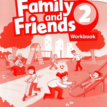 FAMILY AND FRIENDS - WORK 2