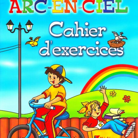 CAHIER D'EXERCICES Grand Section l'Arc En Ciel