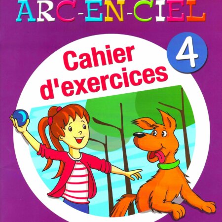 CAHIER D'EXERCICES 4 EB1 l'Arc En Ciel