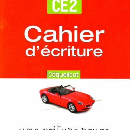 CAHIER D'ECRITURE CE2 COQUELICOT