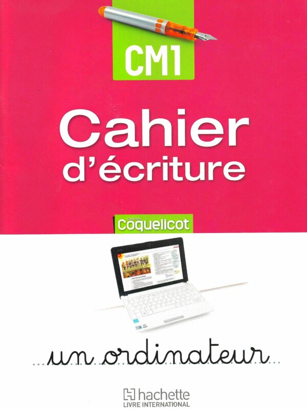 CAHIER D'ECRITURE CM1 COQUELICOT