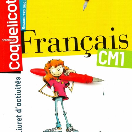 LIVRE D'ACTIVITE CM1 COQUELICOT