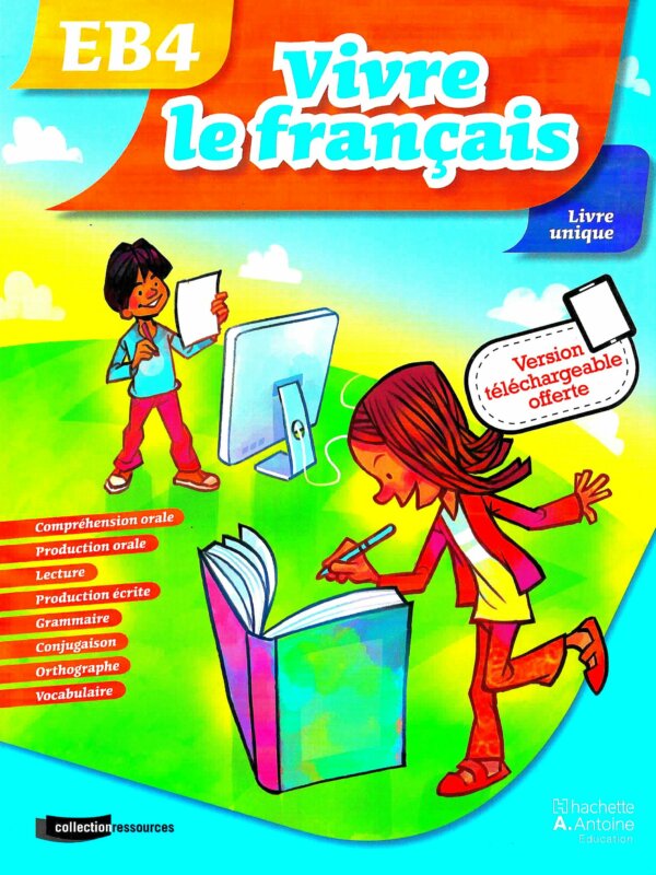 VIVRE LE FRANCAIS - LIVRE UNIQUE EB4