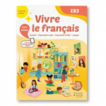 VIVRE LE FRANCAIS - MANUEL EB3
