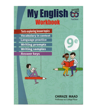 Cover of My English Workbook 9ème Neufième (English exercises and final exam preparation for 9th grade/Secondary 3).