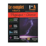 Couverture du livre Complet Résolu PC 1ère Sec (Physique-Chimie 1ère année secondaire).
