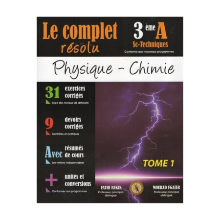 Couverture du livre Complet Résolu PC Mourad Fathi 3ème Tech T1 (Physique-Chimie 3ème Sciences Techniques).