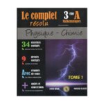 Couverture du livre Complet Résolu PC Fathi Mourad 3ème Maths T1 (Physique-Chimie 3ème Sciences Mathématiques).