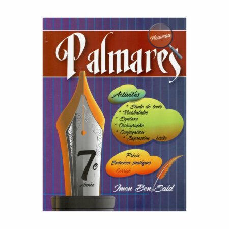 Palmarès Français 7ème Imen Ben Said : Grammaire, Orthographe, Vocabulaire, Conjugaison et Devoirs Corrigés