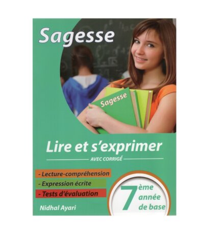 Couverture du livre Sagesse Lire S'Exprimer Français 7ème Année de Base (Exercices corrigés).