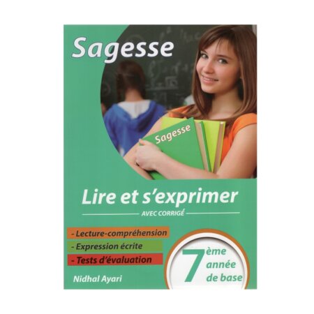 Couverture du livre Sagesse Lire S'Exprimer Français 7ème Année de Base (Exercices corrigés).
