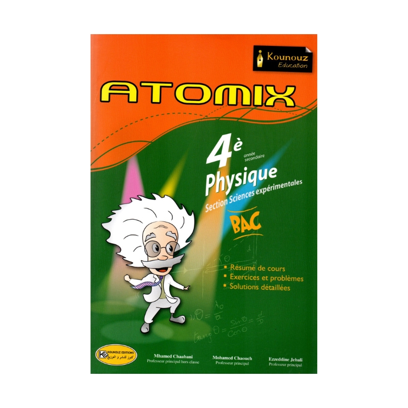 Couverture du manuel ATOMIX Physique BAC pour la section Sciences Expérimentales (S/SCIENCES). Contient Rappels de cours et Devoirs corrigés en Électricité et Ondes.