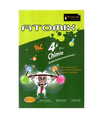 Couverture du manuel ATOMIX Chimie BAC pour la section Sciences Expérimentales (S/SCIENCES). Contient Rappels de cours et Devoirs corrigés en Acides-Bases et Oxydoréduction.