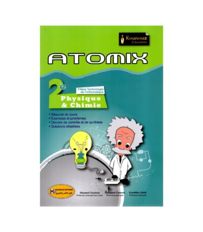 ATOMIX 2ème S.INFO Corrigé - Livre de Mathématiques & Algorithmique pour les Sciences Techniques de l'Informatique