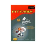 ATOMIX Physique Bac Techniques Corrigé - Livre de Physique (Électricité, Ondes) pour la Section Sciences Techniques