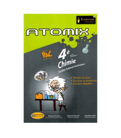 ATOMIX Chimie Bac Techniques Corrigé - Livre de Chimie (Acides-Bases, Oxydoréduction) pour la Section Sciences Techniques