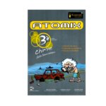 ATOMIX Chimie 3ème Technique Corrigé - Livre de Chimie (Solutions et Stœchiométrie) pour la Section Sciences Techniques