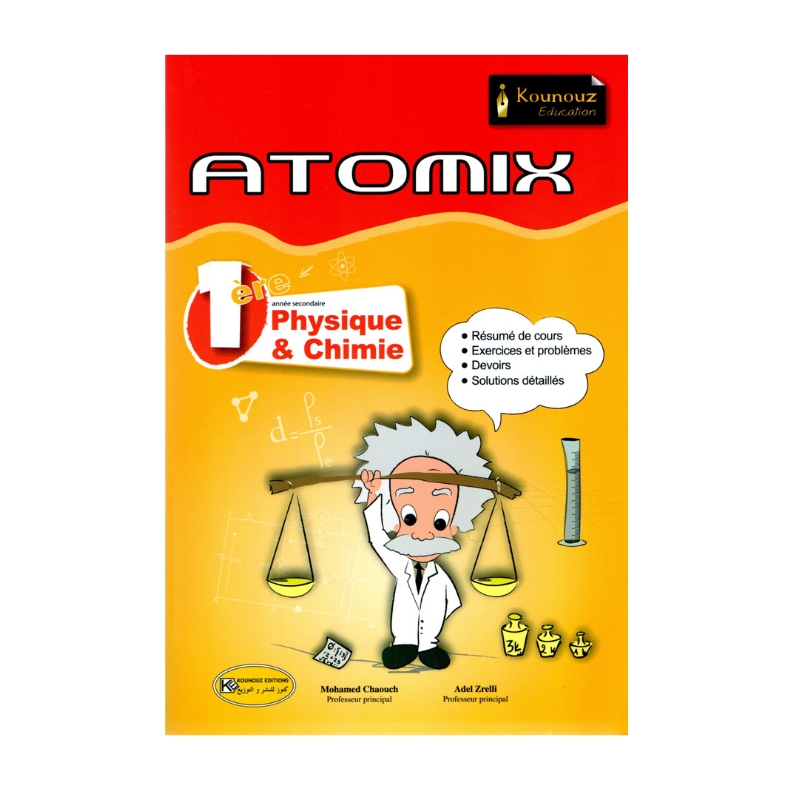 ATOMIX Physique Chimie 1ère Corrigé - Livre de Physique et Chimie pour la 1ère Année Secondaire (PH-CH)