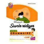 SAVOIR REDIGER GRAMMAIRE