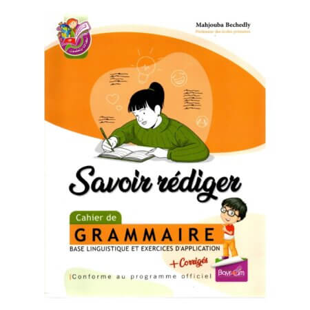 SAVOIR REDIGER GRAMMAIRE