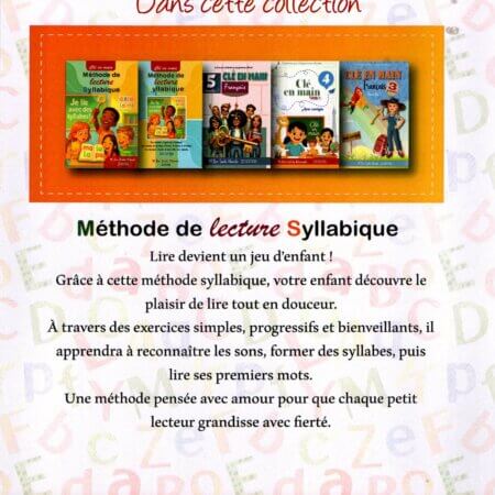 Couverture du cahier d'écriture "Clé en main", méthode de lecture syllabique pour enfants, illustrée avec un crayon et des écoliers joyeux. Quatrième de couverture présentant la collection "Clé en main" et le descriptif de la méthode de lecture progressive pour apprendre les sons et les syllabes.