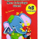 MAXICOLORIAGE - Mon Coloriage Géant". Sous le titre principal, il est écrit en lettres cursives jaunes "Les Animaux". Un macaron