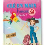 Clé en Main Français 3ème année primaire  Trimestre 3