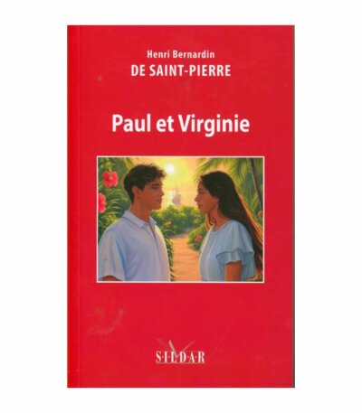 Paul et Virginie - Henri Bernardin De Saint-Pierre