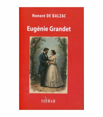 Eugénie Grandet- Honoré de Balzac