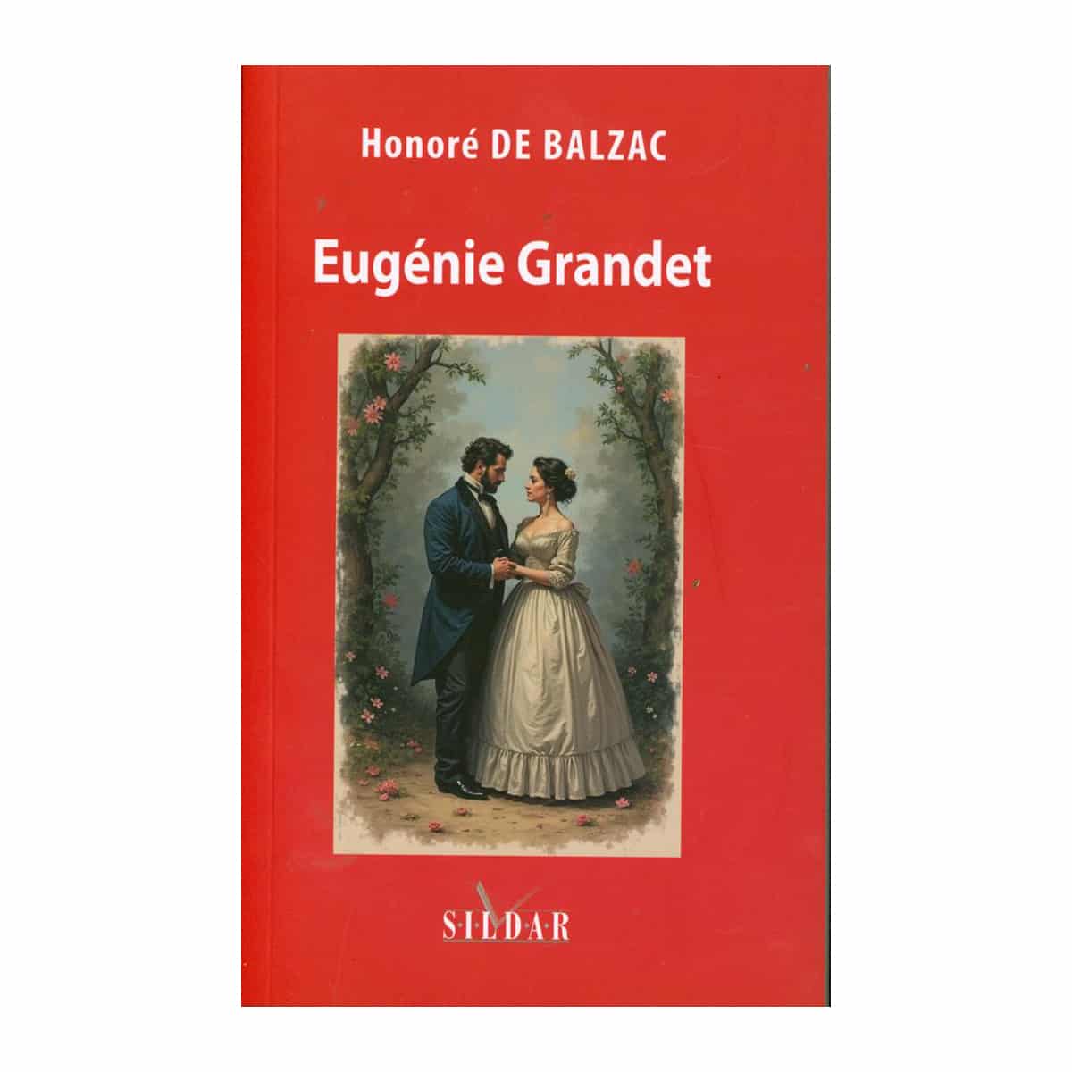 Eugénie Grandet- Honoré de Balzac Eugénie Grandet- Honoré de Balzac
