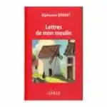 Lettres de mon moulin - Alphonse Daudet