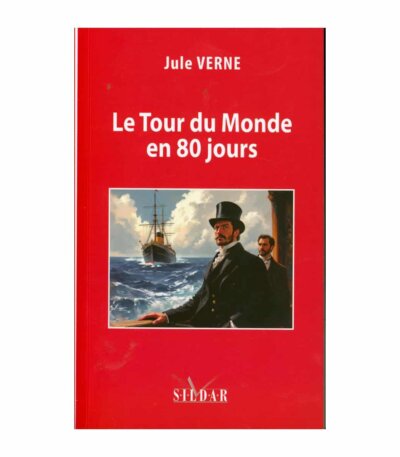 Le Tour du Monde en 80 jours - Jule Verne