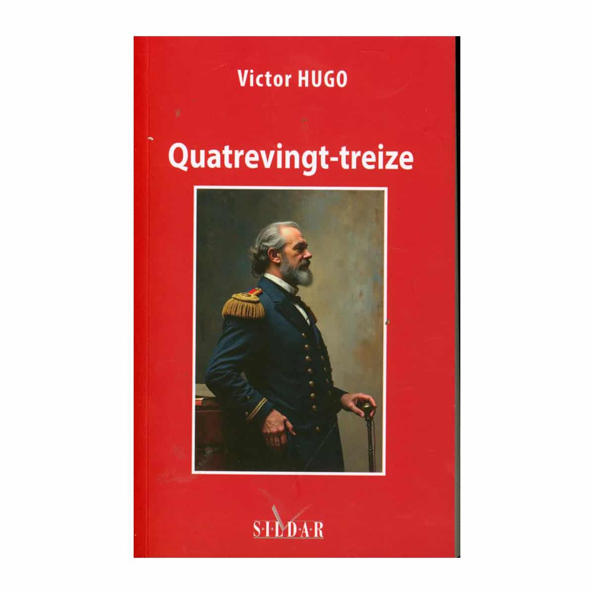 Quatrevingt-treize - Victor Hugo Quatrevingt-treize - Victor Hugo