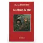 Les Fleurs du Mal- Charles Beaudelaire