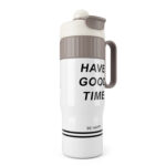 UN THERMOS "HAVE A GOOD TIME" BLANC