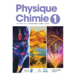 Physique/Chimie 1re - Livre élève (Édition 2019)