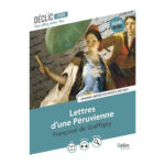 Lettres d'une Péruvienne - Françoise de Graffigny