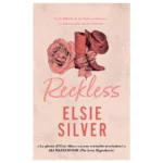 Reckless - Elsie Silver