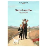 Sans famille - Hector Malot