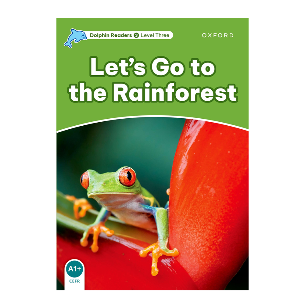 29 Dolphin Readers: Level 3: Let's Go to the Rainforest – Image 1