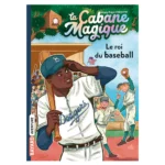 La cabane magique, Tome 51 : Le roi du baseball