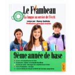 Le Flambeau: La langue au service de l’écrit - 9ème année
