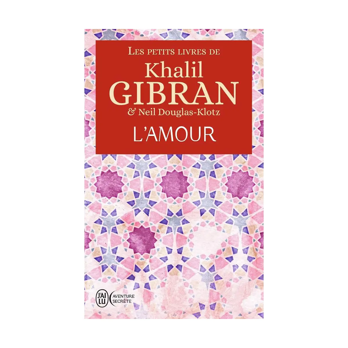 les-petits-livres-de-khalil-gibran-lamour Khalil Gibran - L'Amour – Image 1